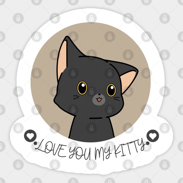 Love You My Kitty Sticker by KenzoDesg